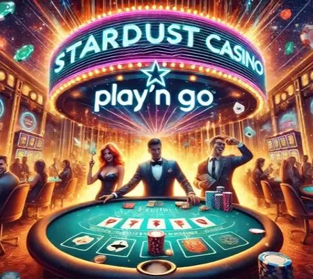 Play’n GO Announces New Partnerships with Stardust Casino and Win2Day